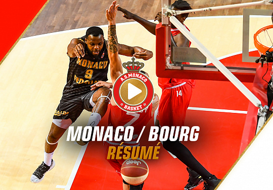 Monaco - Bourg-en-Bresse (1/4 finale) / JEEP ÉLITE