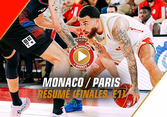 AS Monaco - Paris / Betclic ÉLITE Finale Playoffs Episode 1