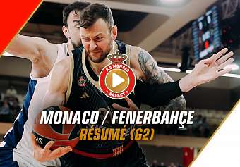 AS Monaco - Fenerbahce Beko Istanbul Мatch 2 / Turkish Airlines EuroLeague Playoff