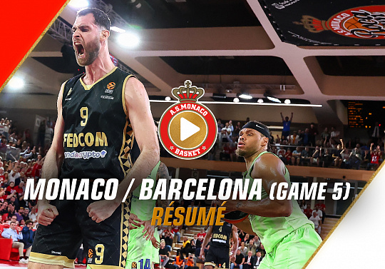 AS Monaco - FC Barcelona Мatch 5 / Turkish Airlines EuroLeague Playoff
