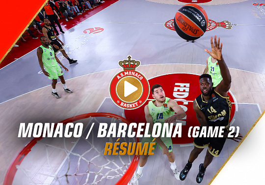 AS Monaco - FC Barcelona Мatch 2 / Turkish Airlines EuroLeague Playoff