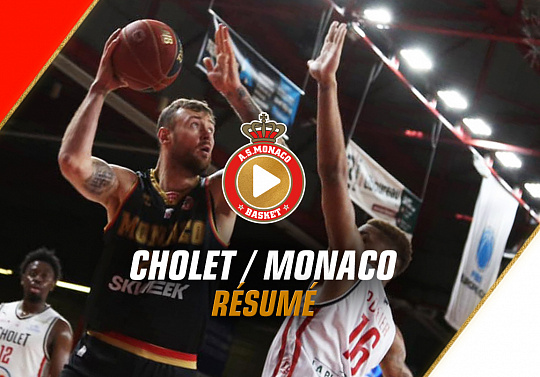 Cholet - AS Monaco / Betclic ÉLITE