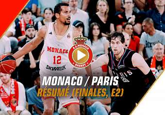 AS Monaco - Paris / Betclic ÉLITE Finale Playoffs Episode 2